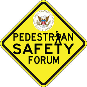 Pedestrian Safety Forum