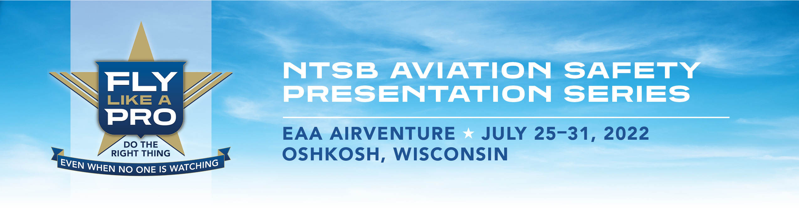 NTSB Presents at Experimental Aircraft Association (EAA) AirVenture Oshkosh 2022